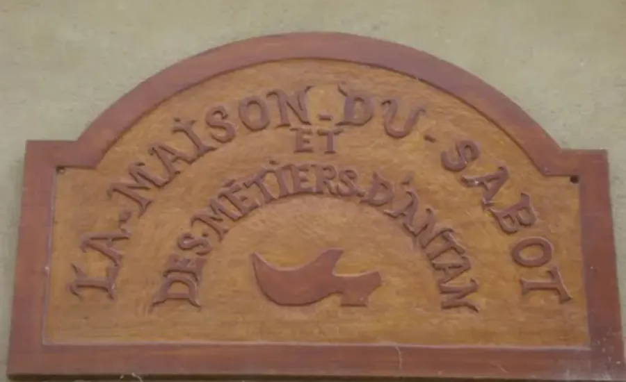 Musée du Sabot et des métiers d'antan